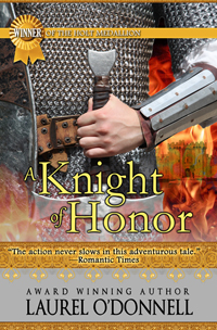 A Knight of Honor by Laurel O'Donnell