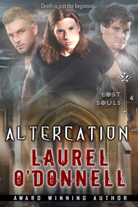 Lost Souls Altercation - Book 4 in the Lost Souls series by Laurel O'Donnell