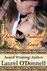 Cherished Protector of Heart by Laurel O'Donnell