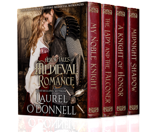Heroic Tales of Medieval Romance by Laurel O'Donnell
